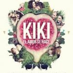 Kiki & i segreti del sesso - Kiki el amor se hace