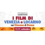 Film di Venezia e Locarno a Roma Q